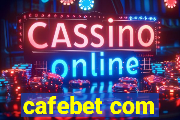 cafebet com